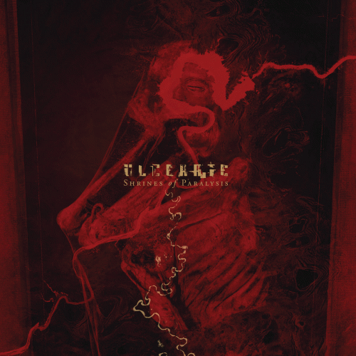 Ulcerate : Shrines of Paralysis